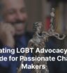 Navigating LGBT Advocacy Jobs A Guide for Passionate Change Makers