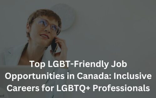 Top LGBT-Friendly Job Opportunities in Canada